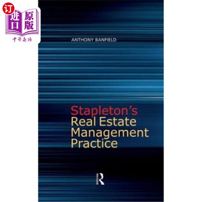 海外直订Stapleton's Real Estate Management Practice 斯台普顿的房地产管理实践