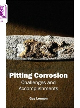 海外直订Pitting Corrosion: Challenges and Accomplishments