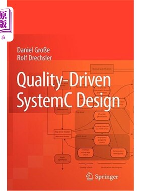 海外直订Quality-Driven Systemc Design 质量驱动的系统设计