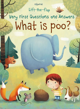 尤斯伯恩低幼启蒙翻翻学大便是什么Lift-the-Flap Very First Questions and Answers What is Poo 英文原版进口【中商原版】