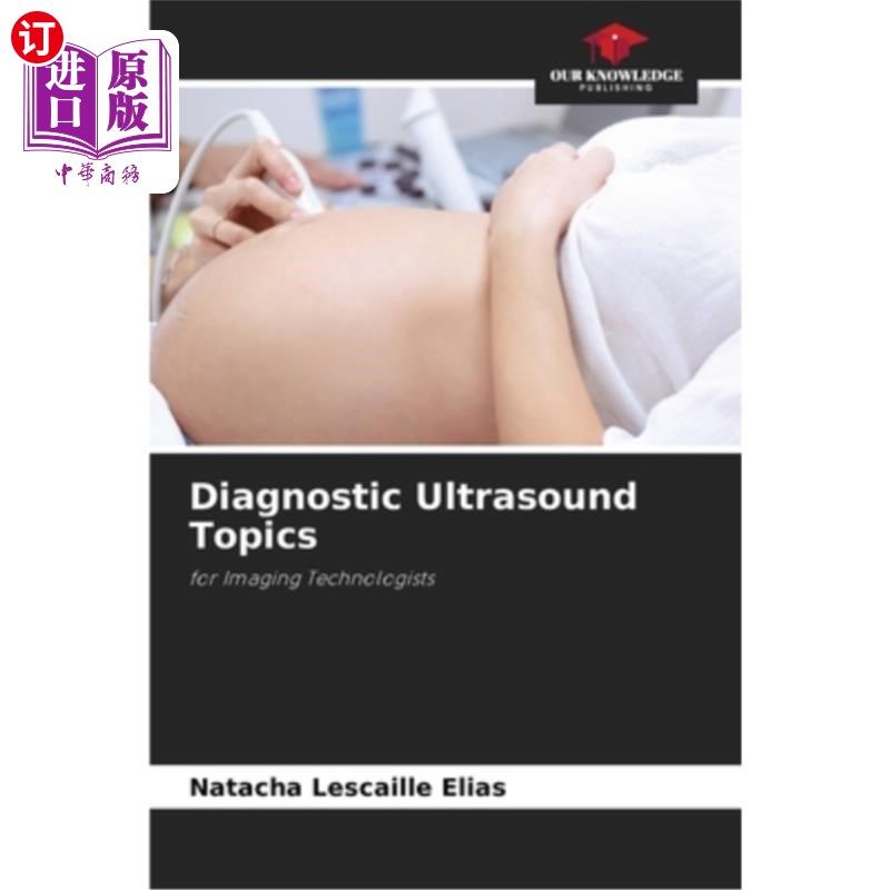 海外直订医药图书Diagnostic Ultrasound Topics 超声诊断主题