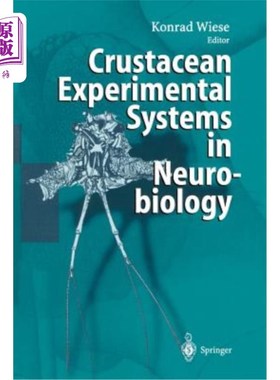 海外直订Crustacean Experimental Systems in Neurobiology 神经生物学中的甲壳动物实验系统