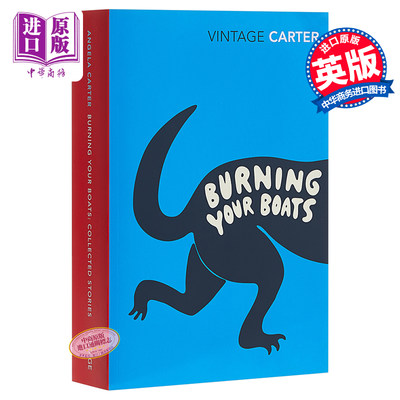 现货 焚舟纪 Burning Your Boats 【中商原版】英文原版 Angela Carter