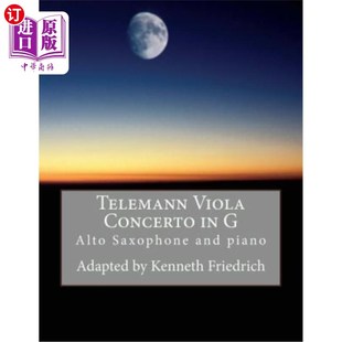 泰勒曼中提琴协奏曲在G中音萨克斯版 Viola 本 version Concerto sax 海外直订Telemann alto