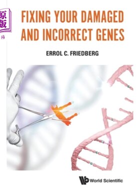 海外直订Fixing Your Damaged and Incorrect Genes 修复受损和不正确的基因