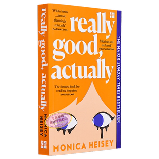 预售 真的很好其实 婚姻与幸福 离婚 英文原版 Really Good Actually Monica Heisey 现代爱情、友情和幸福的不确定性