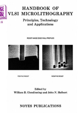 海外直订Handbook of VLSI Microlithography: Principles, Technology and Applications VLSI微光刻技术手册:原理、技术和