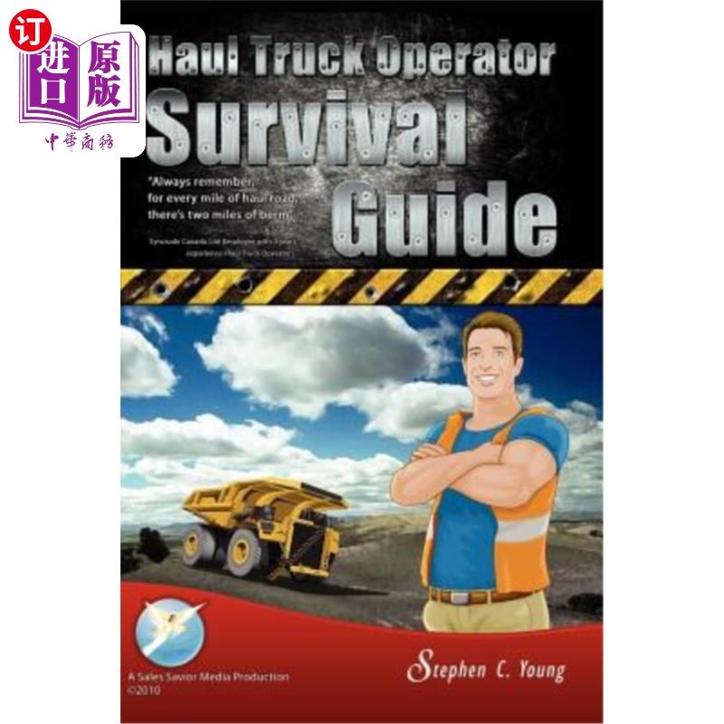 海外直订Haul Truck Operator Survival Guide 拖车操作员生存指南
