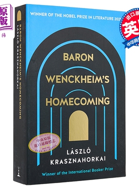 2025年诺贝尔文学奖 温克海姆男爵的归来 英文原版 Baron Wenckheims Homecoming László Krasznahorkai 拉斯洛