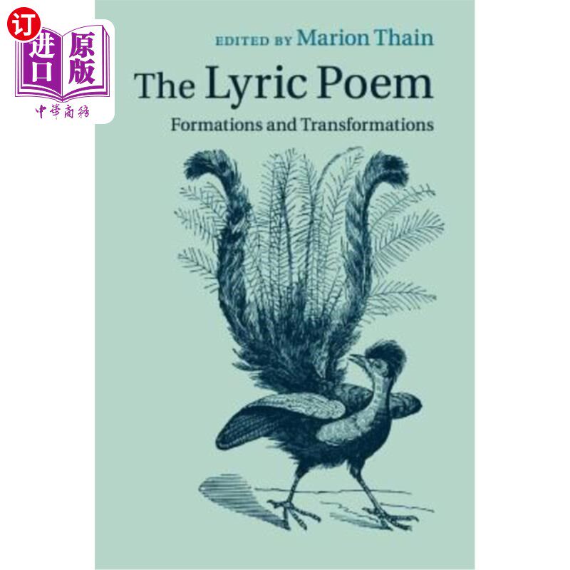 海外直订The Lyric Poem: Formations and Transformations 抒情诗