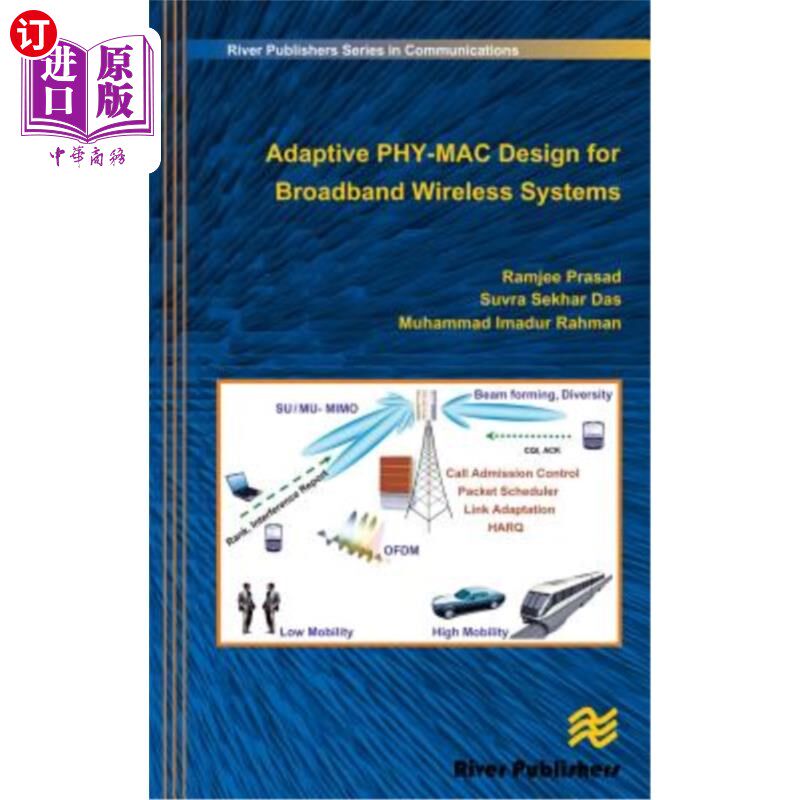 海外直订Adaptive Phy-Mac Design for Broadband Wireless Systems 宽带无线系统的自适应物理mac设计