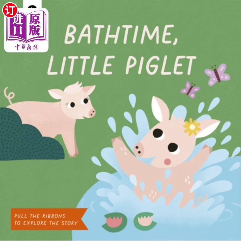 海外直订Bathtime, Little Piglet 洗澡时间到了，小猪