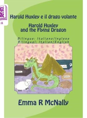 海外直订Harold Huxley e il drago volante / Harold Huxley and the Flying Dragon. Bilingua 哈罗德·赫胥黎和《飞龙》。