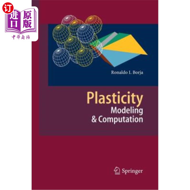 海外直订Plasticity: Modeling & Computation 塑性：建模与计算