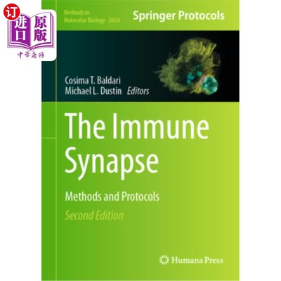 海外直订The Immune Synapse: Methods and Protocols 免疫突触:方法和协议
