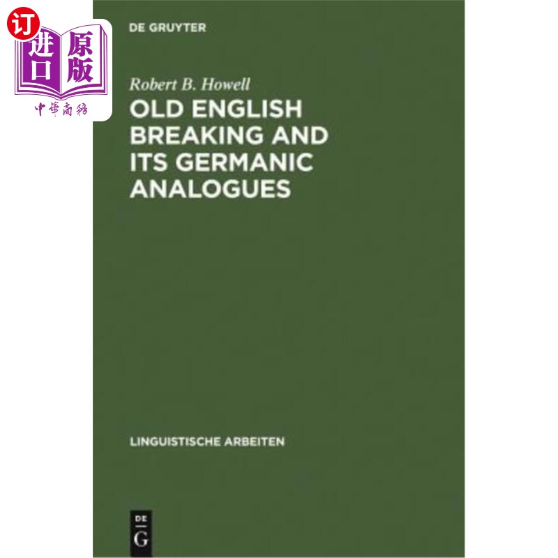 海外直订Old English Breaking and Its Germanic Analogues 古英语断裂及其日耳曼语类似物