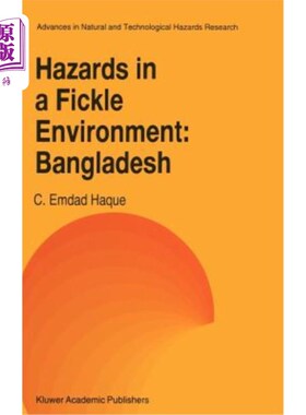 海外直订Hazards in a Fickle Environment: Bangladesh 多变环境中的危险：孟加拉国