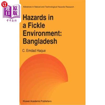 海外直订Hazards in a Fickle Environment: Bangladesh 多变环境中的危险：孟加拉国