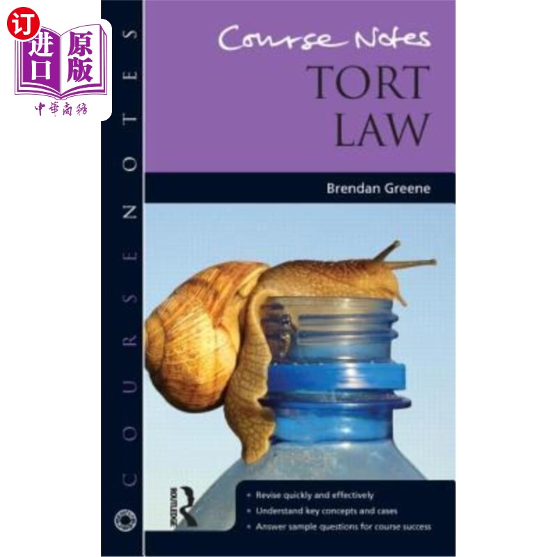 海外直订Course Notes: Tort Law 课程说明:侵权行为法