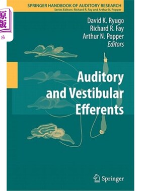 海外直订医药图书Auditory and Vestibular Efferents 听觉和前庭传出