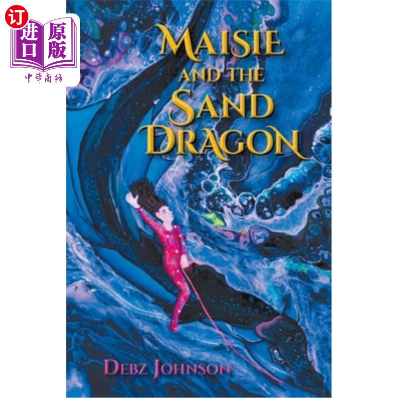 海外直订Maisie and the Sand Dragon 麦茜和沙龙