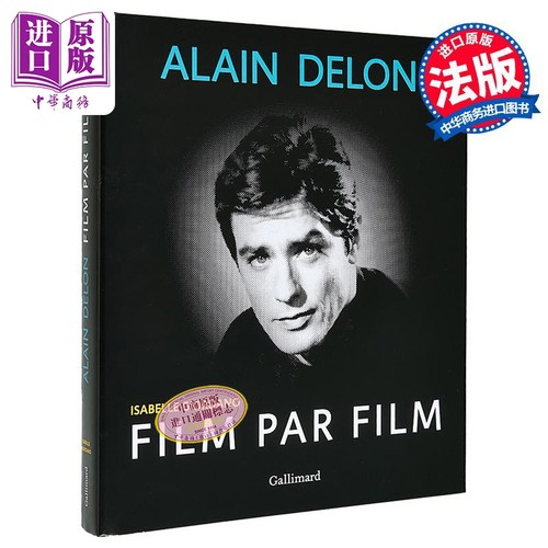 【法文版】阿兰德龙 电影人生 法文原版 Alain Delon film par film Isabelle Giordano 电影演员人物传记【中商原版】