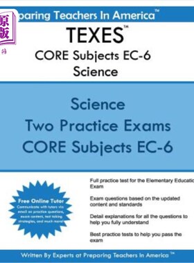 海外直订TExES Core Subjects Ec-6 Science: TExES Ec-6 Core Science Subtest 特克斯核心学科Ec-6科学：特克斯Ec-6核心科