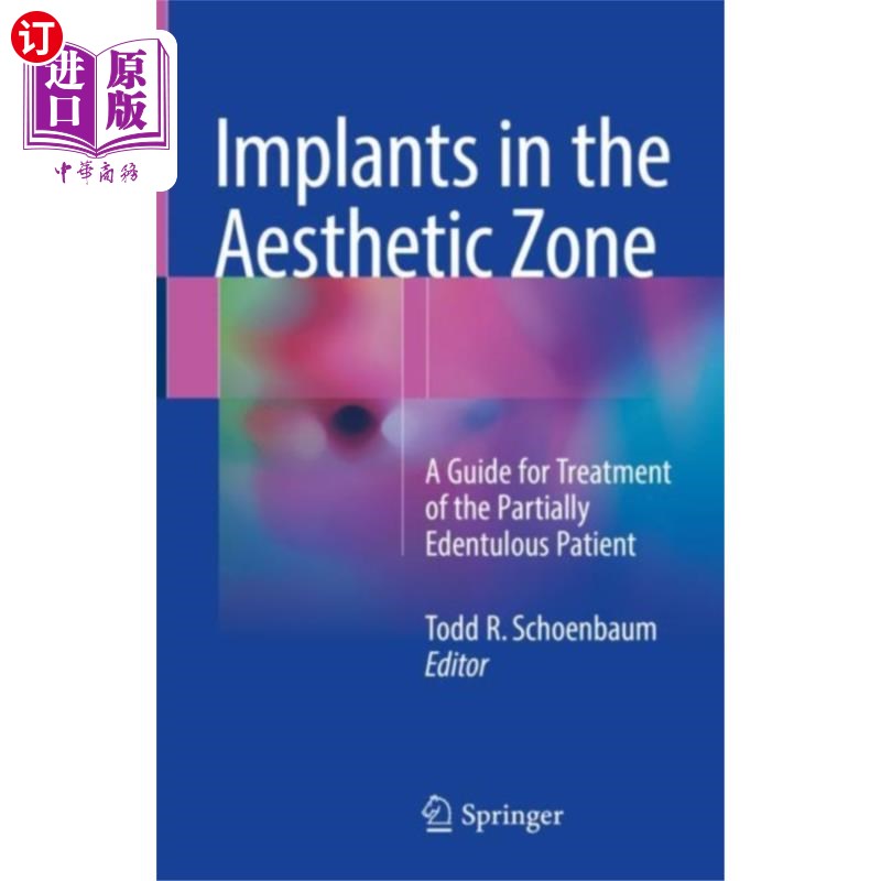 海外直订医药图书Implants in the Aesthetic Zone 美学区植入物