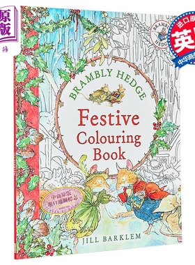 野蔷薇村的故事 节日涂色书 英文原版 Brambly Hedge Festive Colouring Book Jill Barklem【中商原版】