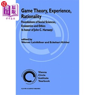 海外直订Game Theory, Experience, Rationality: Foundations of Social Sciences, Economics  博弈论、经验、理性：纪念约