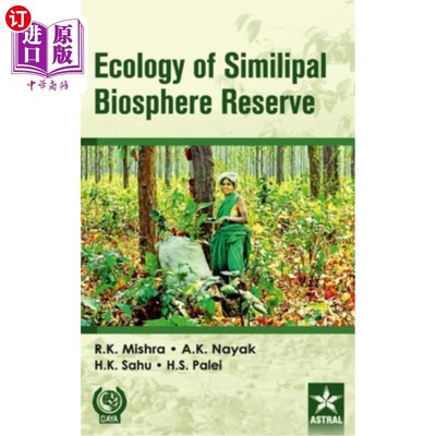 海外直订Ecology of Similipal Biosphere Reserve 相似生物圈保护区生态学