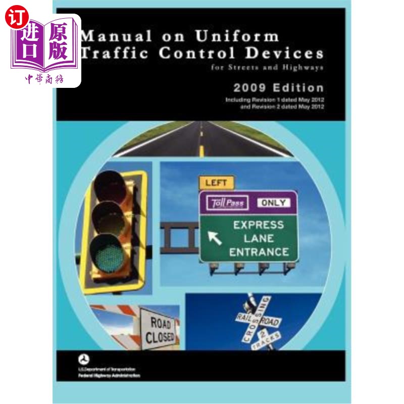 海外直订Manual on Uniform Traffic Control for Streets and Highways (Includes Changes 1 a 街道和公路统一交通管制手册
