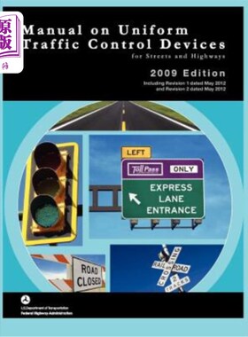 海外直订Manual on Uniform Traffic Control for Streets and Highways (Includes Changes 1 a 街道和公路统一交通管制手册