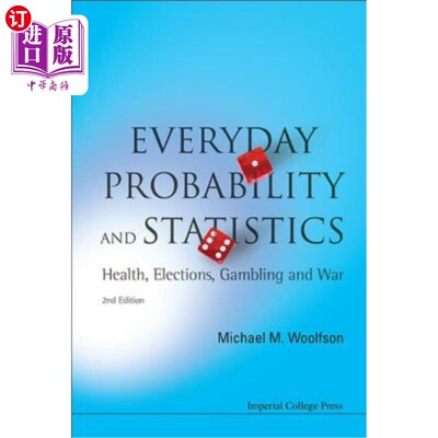 海外直订Everyday Probability and Statistics: Health, Elections, Gambling and War (2nd Ed 每日概率和统计：健康、选举