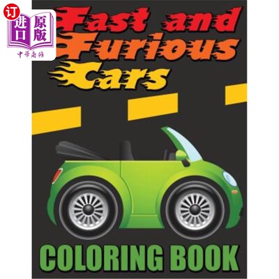 海外直订Fast and Furious Cars Coloring Book 快速狂暴的汽车配色手册