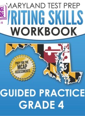 海外直订MARYLAND TEST PREP Writing Skills Workbook Guided Practice Grade 4: Preparation  马里兰考试准备写作技能手册