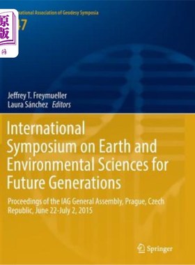 海外直订International Symposium on Earth and Environmental Sciences for Future Generatio