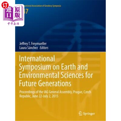 海外直订International Symposium on Earth and Environmental Sciences for Future Generatio