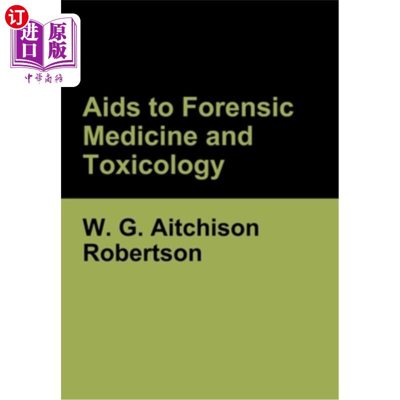海外直订Aids to Forensic Medicine and Toxicology 法医学和毒理学辅助