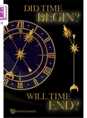 海外直订Did Time Begin? Will Time End? Maybe the Big Bang Never Occurred 时间开始了吗？时间会结束吗？也许大爆炸从未