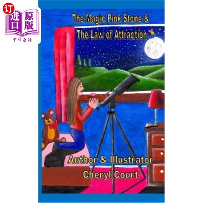 海外直订The Magic Pink Stone and The Law of Attraction 《魔法粉红石》和《吸引力法则》