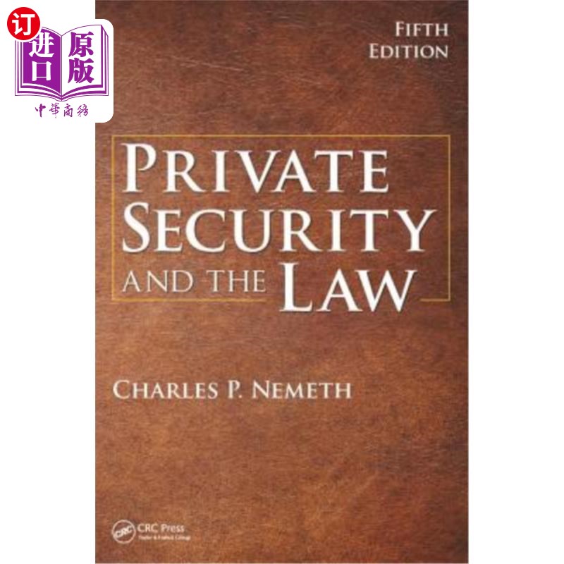 海外直订Private Security and the Law 《私人保安与法律