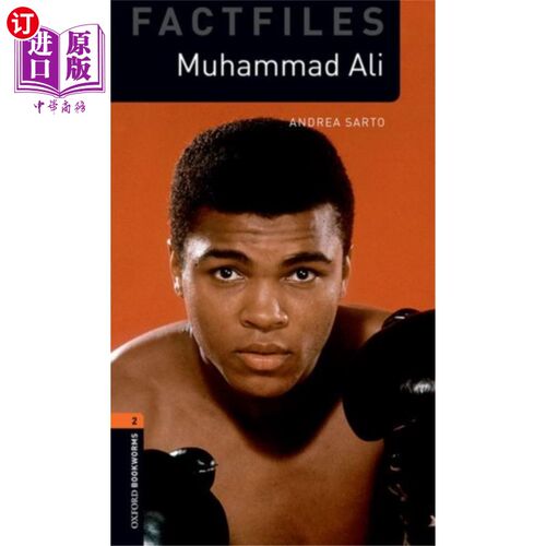 海外直订Oxford Bookworms Library: Level 2:: Muhammad Ali 牛津书虫图书馆:第二级:穆罕默德·阿里