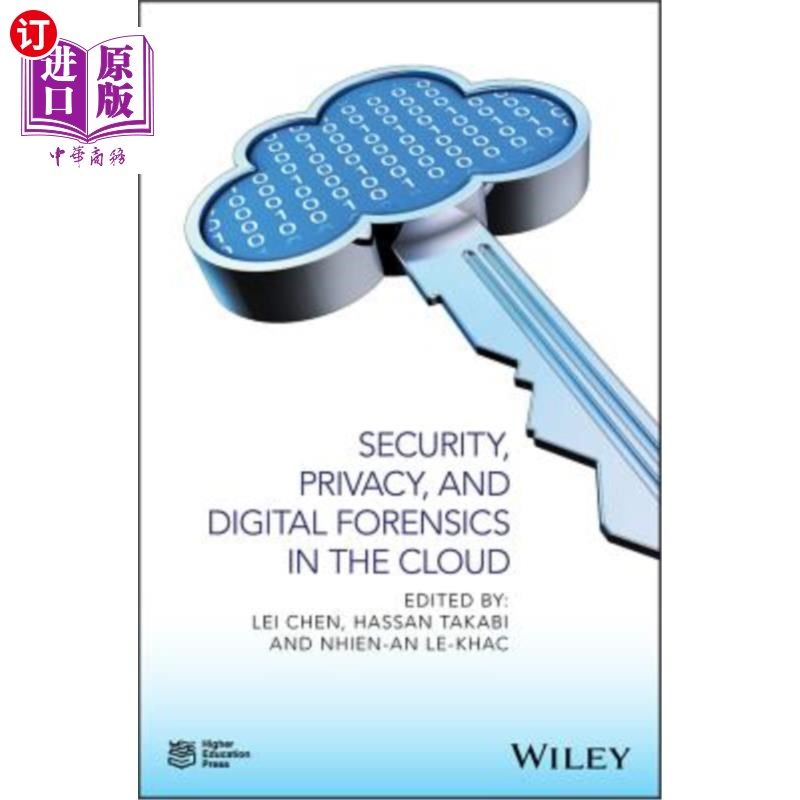 海外直订Security, Privacy, and Digital Forensics in the Cloud 云中的安全、隐私和数字取证
