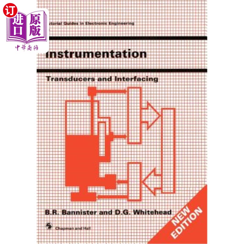 海外直订Instrumentation: Transducers and Interfacing 仪表:传感器和接口
