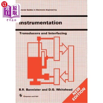 海外直订Instrumentation: Transducers and Interfacing 仪表:传感器和接口