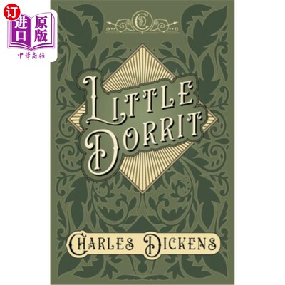 海外直订Little Dorrit: With Appreciations and Criticisms By G. K. Chesterton 《小多莉特:欣赏与批评》g·k·切斯特顿著