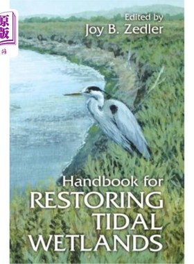 海外直订Handbook for Restoring Tidal Wetlands 恢复潮汐湿地手册