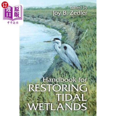 海外直订Handbook for Restoring Tidal Wetlands 恢复潮汐湿地手册