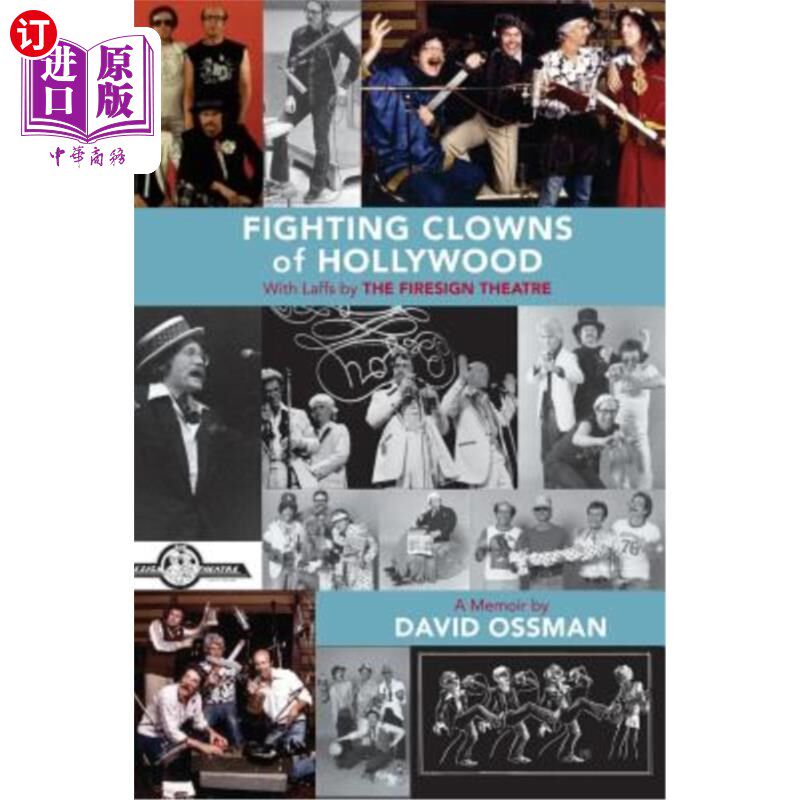 海外直订Fighting Clowns of Hollywood: With Laffs by THE FIRESIGN THEATRE (hardback) 好莱坞格斗小丑：FIRESIGN剧院（